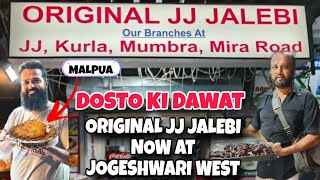 DOSTO KI DAWAT AT 🍥🍮😋👨‍🍳ORIGINAL JJ JALEBI JOGESHWARI WEST 💯 OPP DEEWAN CENTRE SV ROADMUST VISIT [upl. by Ylicec]