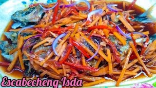 Escabecheng Isdapaano magluto ng masarap na escabecheng Isda na sarsa palang ulam na sa sarap 😋 [upl. by Helprin641]