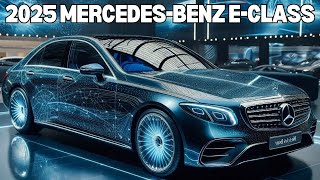 New 2025 Mercedes Benz EClass 🛻 Release Date Pricing Know More [upl. by Isiah107]