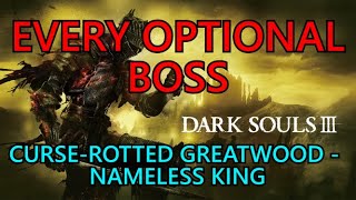 Dark Souls 3 Every Optional Boss [upl. by Yht]