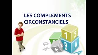 complement circonstanciel 6AEP grammaire [upl. by Jahdol]