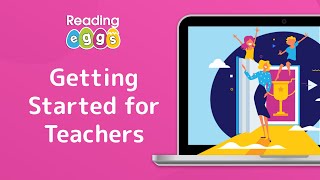 Help for Teachers to Get Started with Reading Eggs  Fast Phonics  Reading Eggspress  Schools [upl. by Aicek]