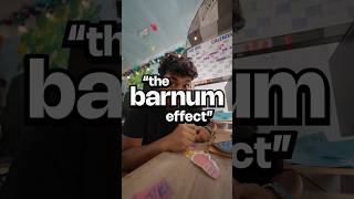 The Barnum Effect occurs when people think vague descriptions apply specifically to them psychology [upl. by Ewall]