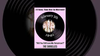 “WILL YOU STILL LOVE ME TOMORROW” by THE SHIRELLES [upl. by Emmons]