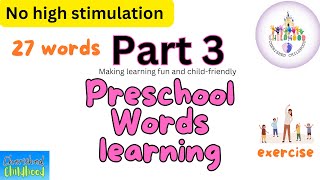 Part 3 Learning words for preschoolers  Preschool words kids  Toddler learning word  Functional [upl. by Notnil]