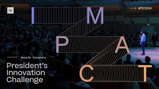 2024 Presidents Innovation Challenge [upl. by Hembree]