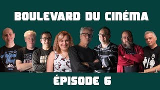 Boulevard du cinéma épisode 6 [upl. by Kusin]