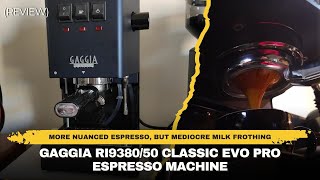 Gaggia Classic Evo Pro Espresso Machine Review  Best Espresso Machine for Beginners [upl. by Airdnek305]