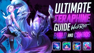 Wild Rift  Seraphine Guide  Build Combos Runes Tips and Tricks Mid and Support [upl. by Menashem646]