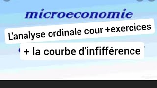 lanalyse ordinale la courbe dindifférence   exercice miro S1 [upl. by Nodearb]