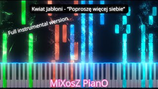 Kwiat Jabłoni  quotPoproszę więcej siebiequot Piano Tutorial [upl. by Oaht]