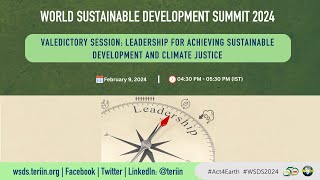 Valedictory Session Leadership for Achieving Sustainable Development and Climate Justice [upl. by Veats]