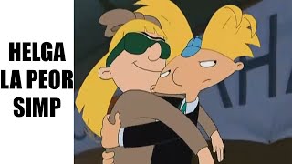 HELGA LA PEOR SIMP ¡Oye Arnold [upl. by Helmer251]