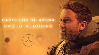 Pablo Alborán  Castillos de arena Videoclip Oficial [upl. by Scholem]