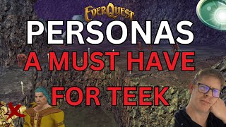 Why you MUST use Personas on Teek  Everquest TLP [upl. by Jania151]