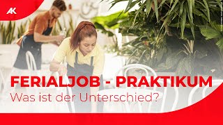 Ferialjob amp Praktikum in Österreich  Bezahlung Urlaub amp Krankenstand [upl. by Nonnaihr]