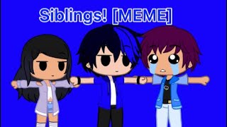 Siblings MEME  Ft Aphmau Ein And Pierce [upl. by Felicity]