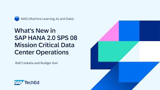 🔵 Whats New in SAP HANA 20 SPS 08 Mission Critical Data Center Operations [upl. by Nnyled]