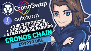 Cryptocom CRONOS  CRONASWAP sur AUTOFARM  Stratégies de YIELD OPTIMIZER  Episode 06 [upl. by Ahsieker]