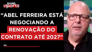 ABEL FERREIRA FICA ATÉ 2027  G4 [upl. by Leong]