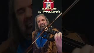 CARNAVALITO EL HUMAHUAQUEÑO música andina Pedro Martínez Aguilar Violin [upl. by Milah]