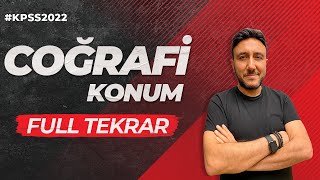 KPSS  COĞRAFİ KONUM FULL TEKRAR  MEHMET EĞİT KPSS2022 [upl. by Terej]