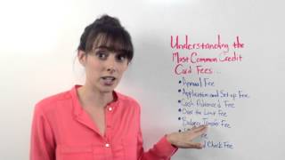 Understanding Common Credit Card Fees [upl. by Suidualc]