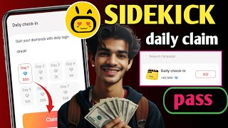 Sidekick Airdrop daily checking  and earn 97500 diamonds [upl. by Dijam47]