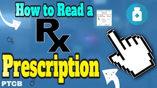 How to Read Healthcare Providers Prescription  PTCB  HOW TO READ A RX PRESCRIPTION IN PHARMACY [upl. by Eciened]