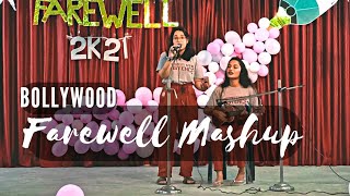 FAREWELL MASHUP 2021  Unplugged Bollywood songs  Vismaya Raj amp Samiksha Salomi Chaturbhuj [upl. by Nirac160]