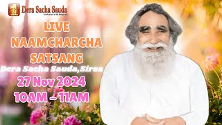 27 Nov 2024  Incarnation Month  Live Naamcharcha Satsang  Sirsa SaintMSGInsan [upl. by Annnora]