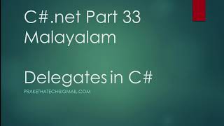 Cnet Part 33  Delegates in C  Malayalam [upl. by Dun]