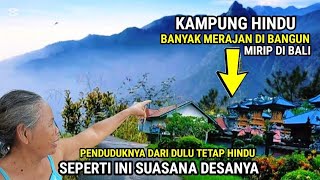 DARI DULU TETAP  beragama Hindu satu dusun 200 penganut merajan banyak di bangun mirip di Bali [upl. by Atte]