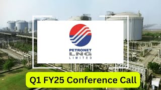 Petronet LNG Q1 2025 Conference Call 🗣️ conferencecall concall petronet [upl. by Jard393]