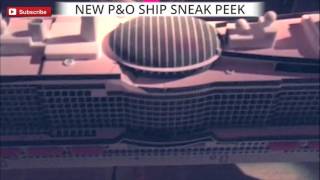 Sneak Peek of PampO Cruises New Ship  Iglu Cruise [upl. by Eerehs]