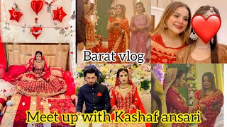 Kashaf ansari Ayi Bhae Ki Shadi Pe  Barat Vlog Meet up with Kashaf Ansari [upl. by Aloysia517]