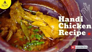 Chicken Handi Recipe  Dhaba Style Chicken Handi Recipe [upl. by Adnuahsar]