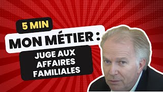 Découvrir le métier de Juge aux affaires familiales en 5min [upl. by Eal]