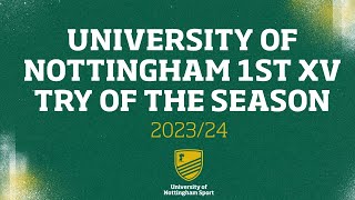 University of Nottingham Mens Rugby Union 1st XV  BUCS Super Rugby Try of the Season 202324 [upl. by Diba]