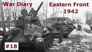 War Diary of a tank gunner at the Eastern Front 1942  Part 18 [upl. by Anthia]