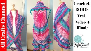 Crochet Boho Style Vest Mystery CAL  Final video [upl. by Akoek55]