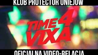 Time4Vixa  Klub Protector Uniejów [upl. by Tem]