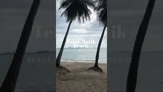 Teluk Batik Beach in Lumut Perak  Malaysia Beach [upl. by Tawnya]