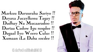 CAYTO BSB  MARKUU DARUURAHA SARIYO DAYAXA JACAYLKEENU TAGAY  OFFICIAL MUSIC LYRICS 2024 [upl. by Ydarb]