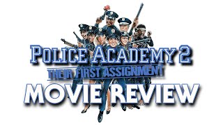 Police Academy 2 Their First Assignment 1985  Movie Review [upl. by Iuq]