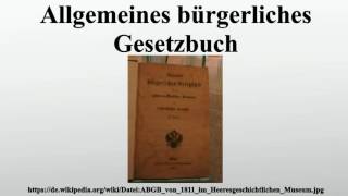 Allgemeines bürgerliches Gesetzbuch [upl. by Deste]