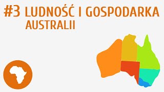 Ludność i gospodarka Australii 3  Australia i Oceania [upl. by Trotter303]