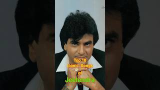 Top 10 Iconic Songs of Jeetendra  top10 jeetendra shorts [upl. by Mayram]