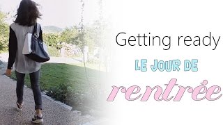 🌸  Getting ready  le jour de rentrée [upl. by Clardy]