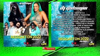 SET REGGAETON VOL 1 2022 DJ GALAMIX [upl. by Tuneberg]